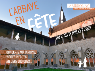 En juillet, fêtons ensemble l'Abbaye !