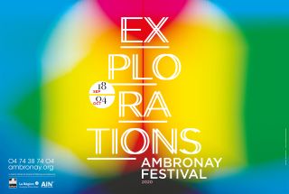 Bilan du 41e Festival d’Ambronay : Explorations